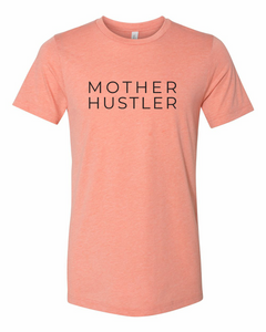 MOTHER HUSTLER | Soft Style