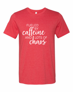 Fueled by Caffeine & Chaos | Soft Style