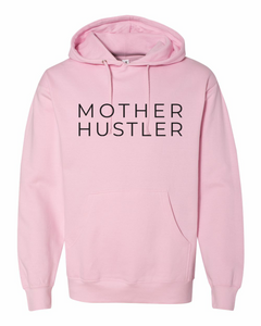 MOTHER HUSTLER | Hoodie