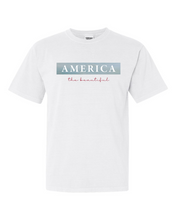 Load image into Gallery viewer, America The Beautiful | Tee
