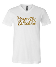 Load image into Gallery viewer, Perfectly Wicked | Vneck Tee
